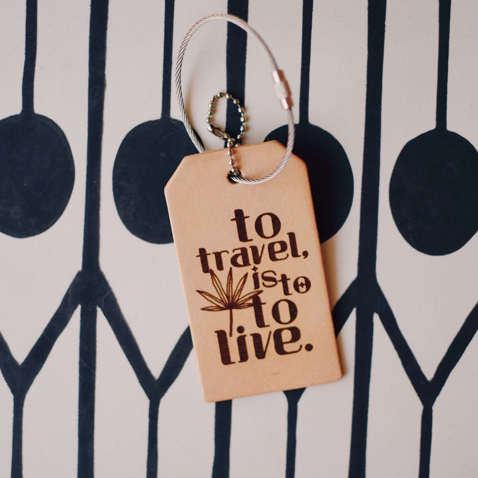 Luggage Tag - To Travel Is To Live