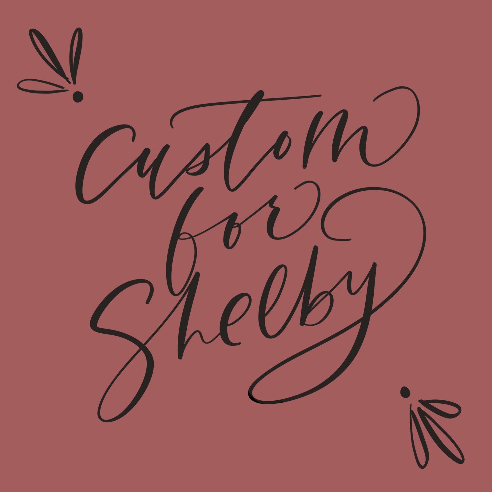 Custom Ornaments for Shelby