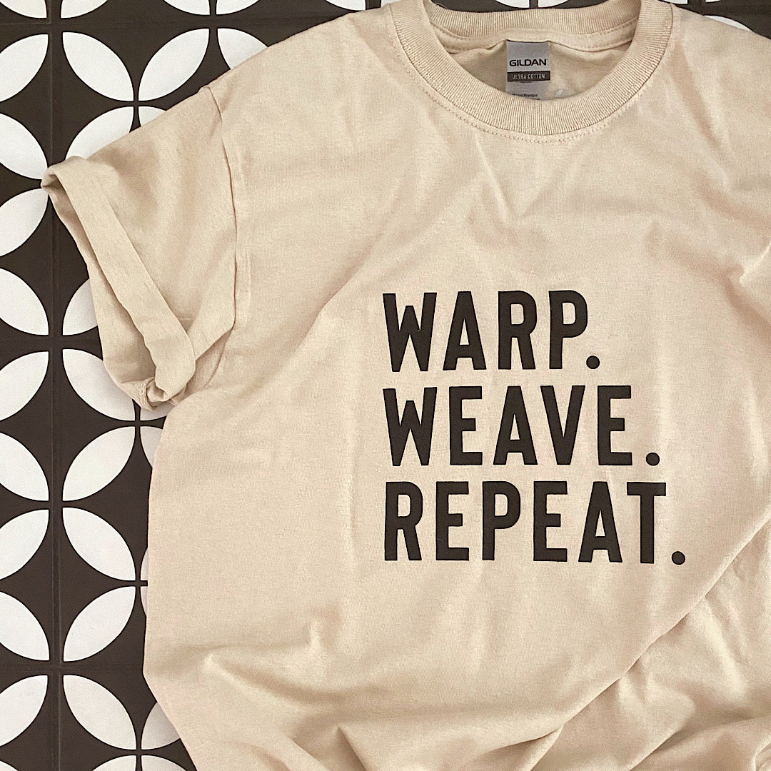 T-Shirt - Warp. Weave. Repeat.